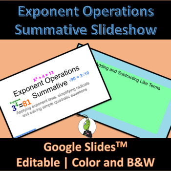 Preview of Exponent Operations, Radicals, Quadratics Summative Test Project Google Slides