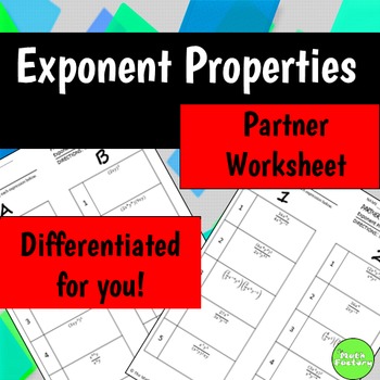 Preview of Exponent Properties Differentiated Partner Worksheets