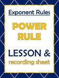 Exponent Rules: Power Rule Lesson and Recording Sheet (no 
