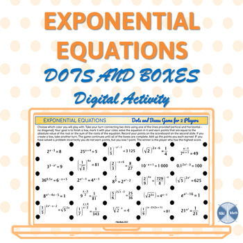 Preview of Exponential Equations - Digital Dots and Boxes Game