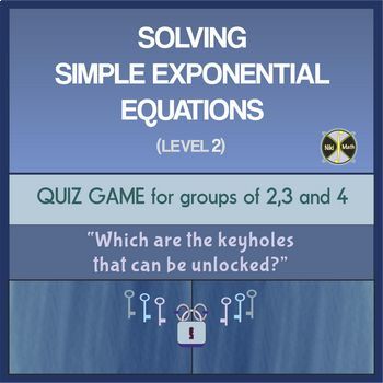 Preview of Exponential Equations (Level 2) - Group Activity(40 equations)-Distance Learning