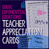 Exponential Equations Teacher Appreciation Cards