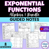 Exponential Functions Algebra 1 Guided Notes Lessons BUNDLE