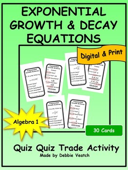 Preview of Exponential Growth & Decay Equations Quiz Quiz Trade Algebra 1 | Digital