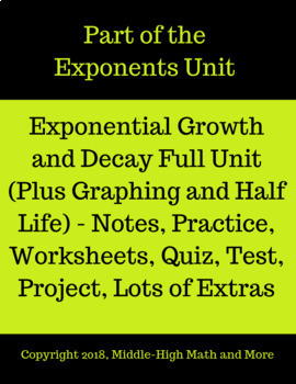 Preview of Exponential Growth and Decay Full Unit, Including Graphing, Half Life, Project