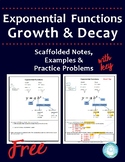 Exponential Growth and Decay Functions ~ Scaffolded Notes 