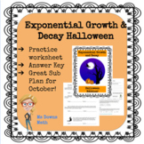 Exponential Growth and Decay Halloween Edition!