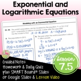 Exponential and Logarithmic Equations (Algebra 2 - Unit 7)