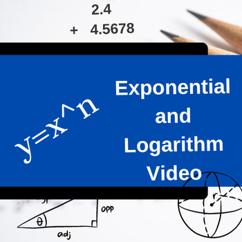 Preview of Exponential and Logarithm Video Tutorial