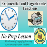 Exponential and Logarithmic Functions - Ready Made Lesson