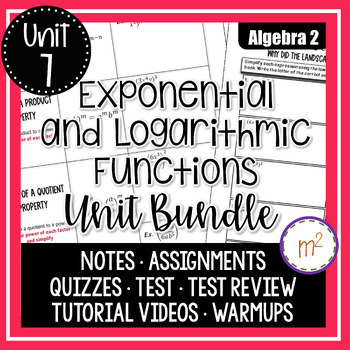 Preview of Exponential and Logarithmic Functions Unit Algebra 2 Curriculum