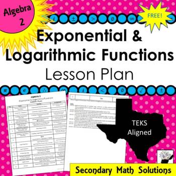 Preview of Exponential and Logarithmic Functions Unit Lesson Plan