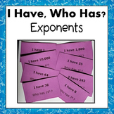 Exponents  I have, Who Has? Cards