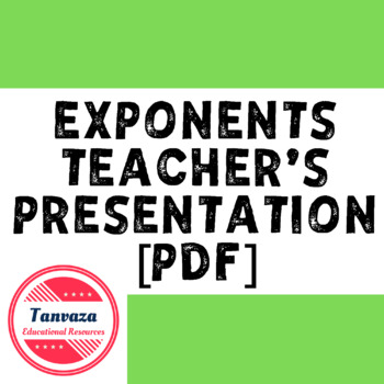 Preview of Exponents Beginners to Advanced: Teacher Presentation Slides [PDF]