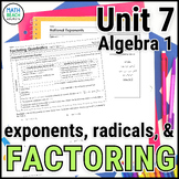 Exponents, Radicals, and Factoring - Unit 7 - Texas Algebr