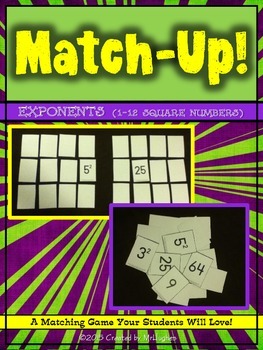 Preview of Exponents | Square Numbers to 12 | Math Center | Match-Up!