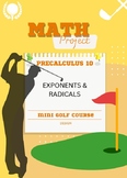 Exponents and Radicals mini golf project