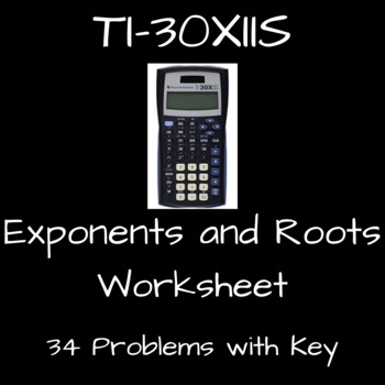 Preview of Exponents and Roots task (with Key) for your TI-30XIIS Calculator