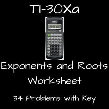 Preview of Exponents and Roots task (with Key) for your TI-30Xa Calculator