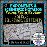 Exponents and Scientific Notation Bell Ringer/Exit Tickets