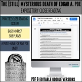 Close Reading - The Mysterious Death of Edgar A. Poe - DIG