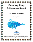 Expository Essay: 3 paragraph report on an animal