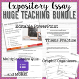 Expository Essay Teaching Unit - PowerPoint, organizers, g