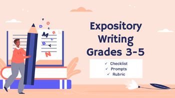 Preview of Expository Essay Writing (Checklist, Prompts, Rubric)