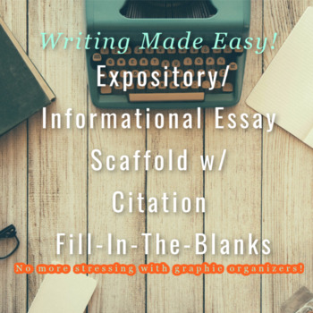 Preview of Expository/Information Essay Scaffold w/ Citation Help