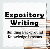 Expository Writing: Building Background Knowledge Activiti