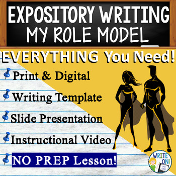 Preview of Expository Writing Prompt - Informative Essay Outline, Rubric - Role Model