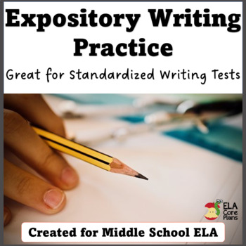 Preview of Expository Writing Prompts and Practice for Standardized Testing