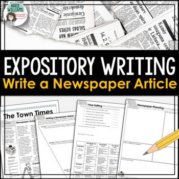 Expository Writing Newspaper Article Writing Activity By Addie Williams
