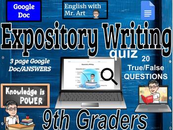 Preview of Expository Writing True/False quiz - 9th grade, 3 pgs with Answers