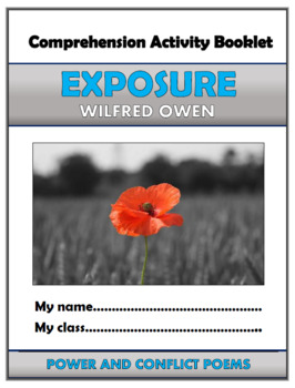 Preview of Exposure - Wilfred Owen - Comprehension Activities Booklet!