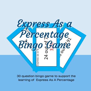 Preview of Express As A Percentage Maths Bingo Game Activity