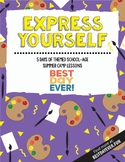 Preview of Express Yourself School-Age Summer Camp