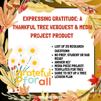 Preview of Expressing Gratitude: A Thankful Tree WebQuest & Media Project Product