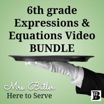 Preview of 6th grade Expressions and Equations Video BUNDLE