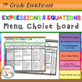 7th Grade Expressions & Equations Enrichment Choice Board - Distance Learning