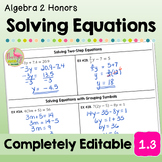 Solving Equations (Algebra 2 - Unit 1)