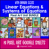 Linear Equations & Systems of Equations Pixel Art Unit BUN