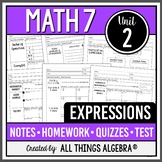 Expressions (Math 7 Curriculum - Unit 2) | All Things Algebra®