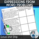 Expressions Solve and Snip TEKS 6.7b CCSS 6.EE.2c Math Act