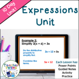 Evaluating Expressions - Writing Expression - Simplifying 