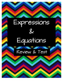 Expressions and Equations Review and Test