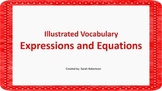 Expressions and Equations Illustrated Vocabulary