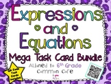 Expressions and Equations Mega Task Card Bundle