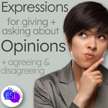 Preview of Expressions for Opinions, Agreement, and Disagreement for Adult ESL