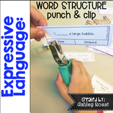 Expressive Language: Word Structure Activities for Speech Therapy